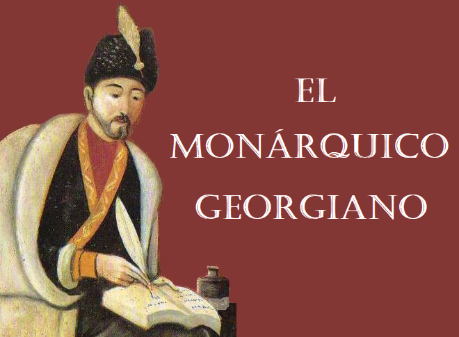 El Monárquico Georgiano